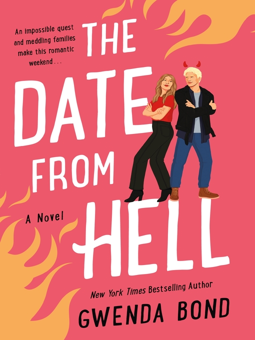 Title details for The Date from Hell by Gwenda Bond - Available